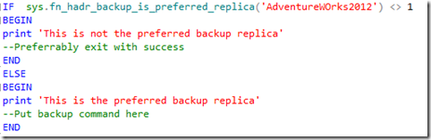 Example of using T-SQL sys.fn_hadr_backup_is_preferred_replica
