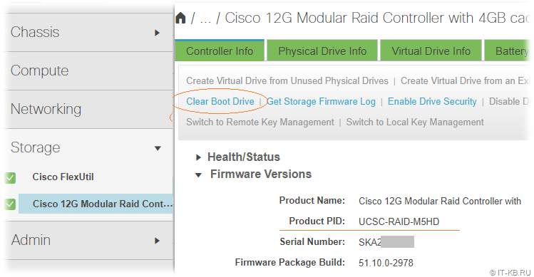 Cisco IMC and RAID controller in Stroge management: Clear Boot Drive