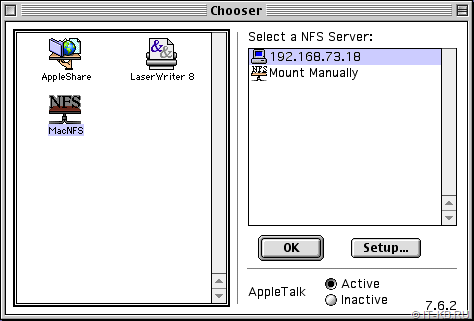 Select MacNFS in Mac OS Chooser