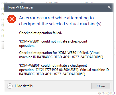 Hyper-V Manager error : could not initiate a checkpoint operation: %%2147754996 (0x800423F4) for SharePoint 2019 VM