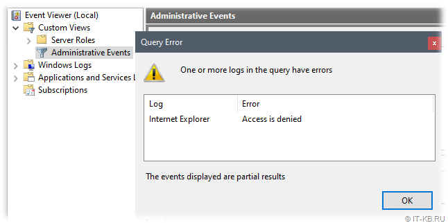 One or more logs in the query have errors - Internet Explorer Access is denied in Administrative Events in Event Viewer on Windows Server 2022