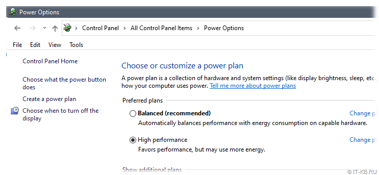 Power Plan in the Windows Control Panel, turning on the desired High performance mode.
